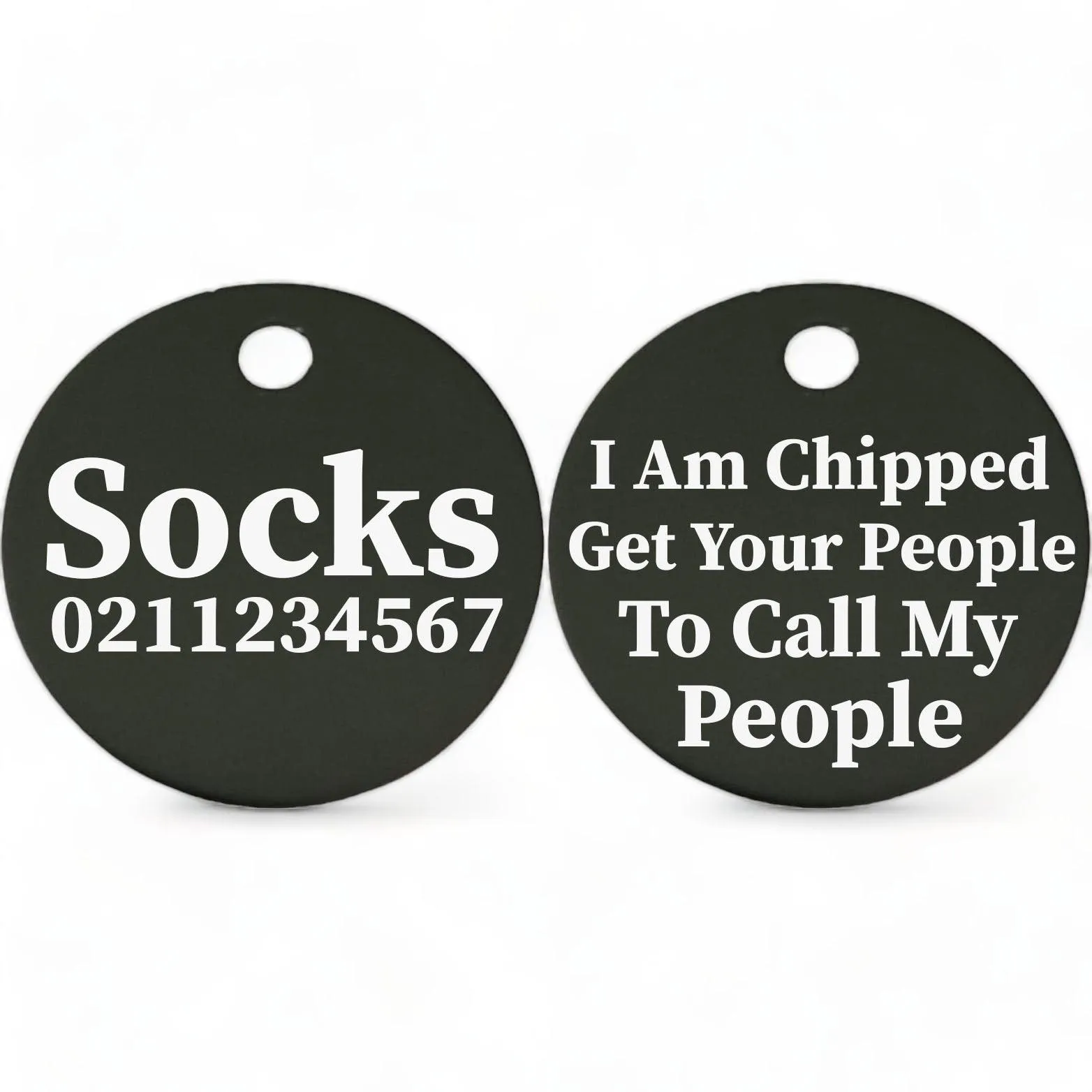 I am Chipped, Get Your People To Call My People | Round Aluminium | Cat & Kitten ID Pet Tag