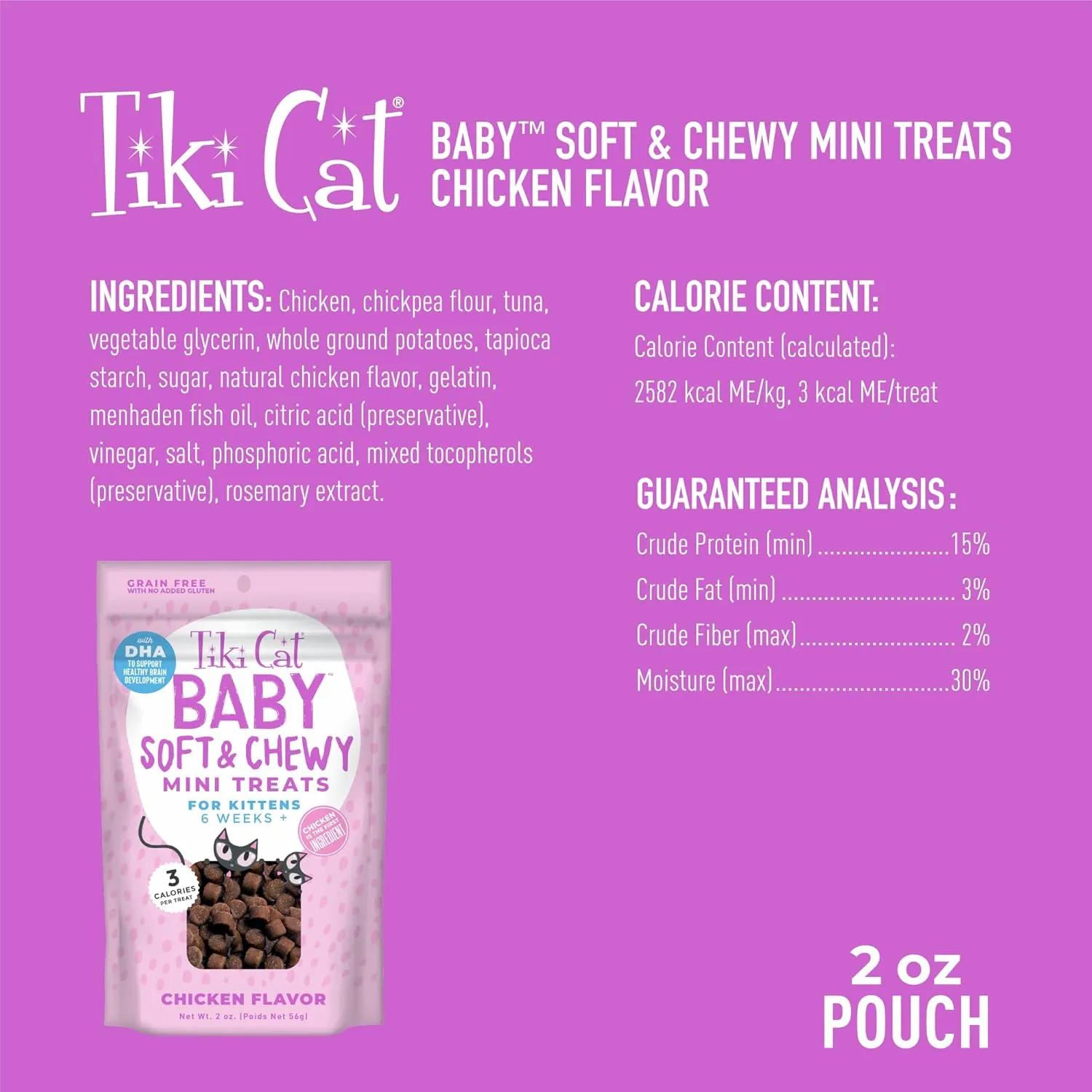 Tiki Cat Baby Soft & Chewy, Chicken Flavored, Low-Calorie, Mini Treats for Kittens 6 Weeks , 2 oz. Pouch (Pack of 2)